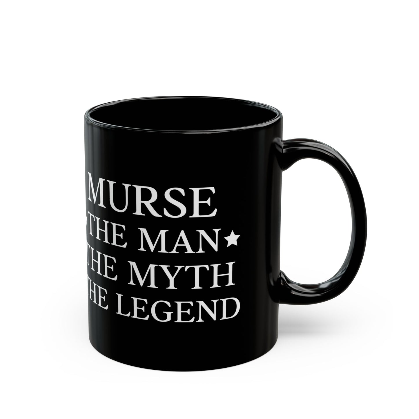 MURSE THE MAN 11oz & 15oz  Black mug