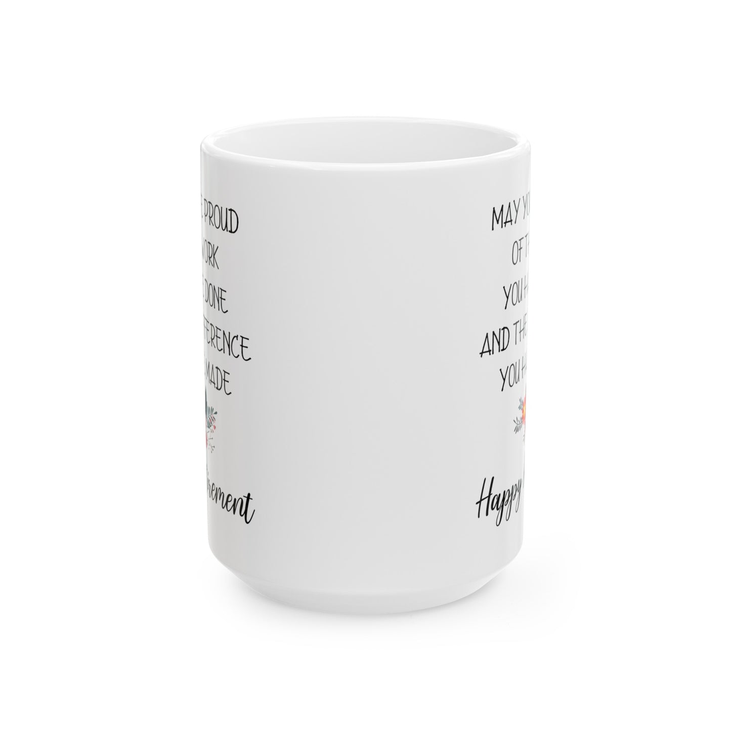 May You Be Proud of Your Work Mug – Happy Retirement Gift