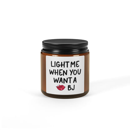 Light Me When You Want a BJ Candle – Funny Sexy Gift for Him Amber Jar with Lips Design