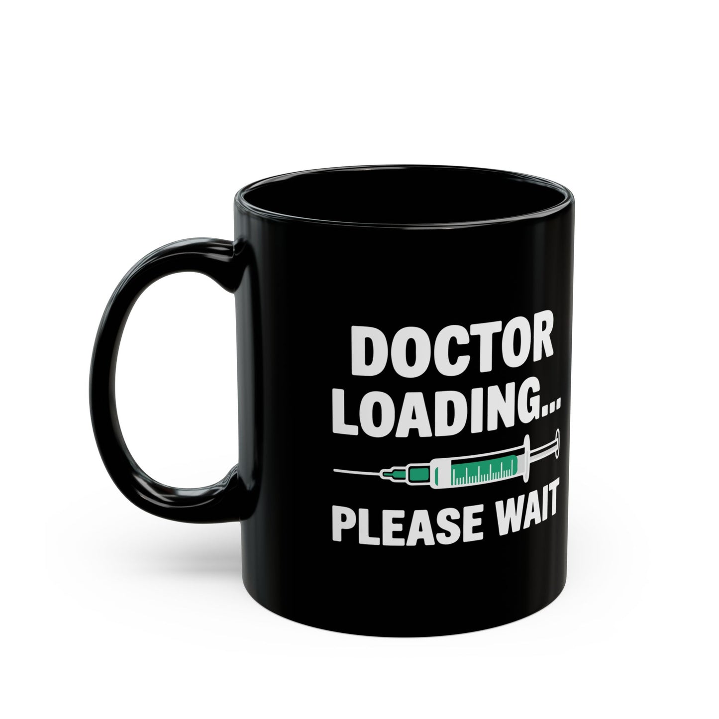 Doctor Loading Mug – Funny Medical Student Coffee Cup