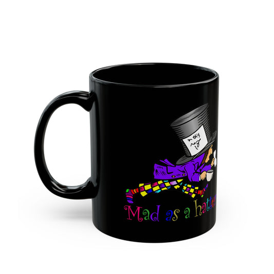 Mad As A Hatter Black Mug (11oz, 15oz)