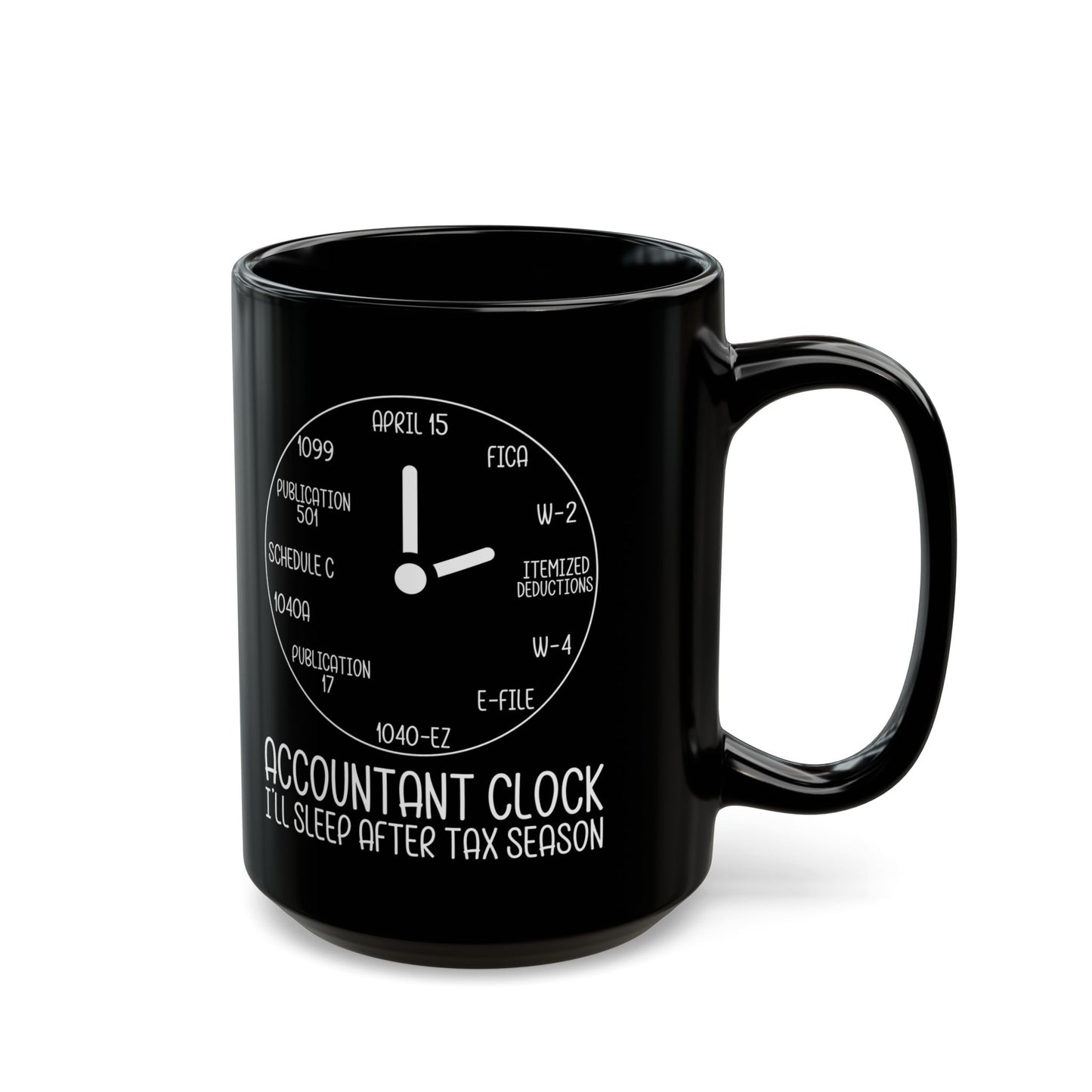 Accountant Clock Mug Black – Funny Tax Season Gift for CPAs