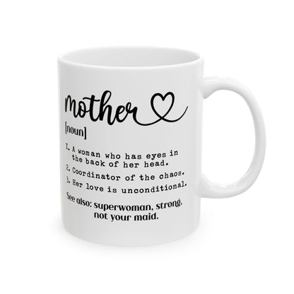 Mother Mug, (11oz, 15oz)