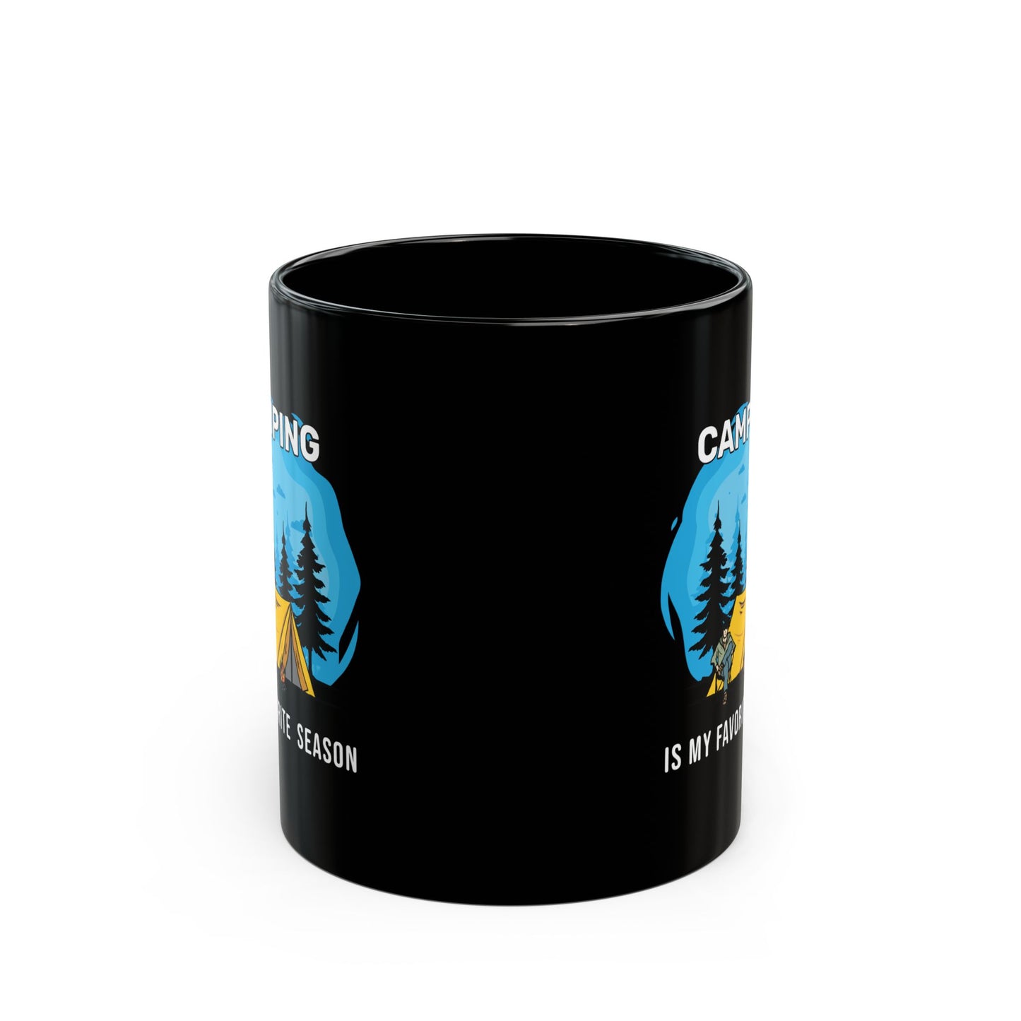 Camping is My Favorite Season Ceramic Mug, (11oz, 15oz)