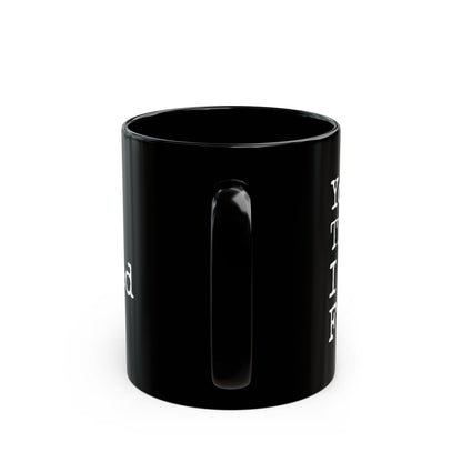 You're The Man I Prayed For Black Mug (11oz, 15oz)