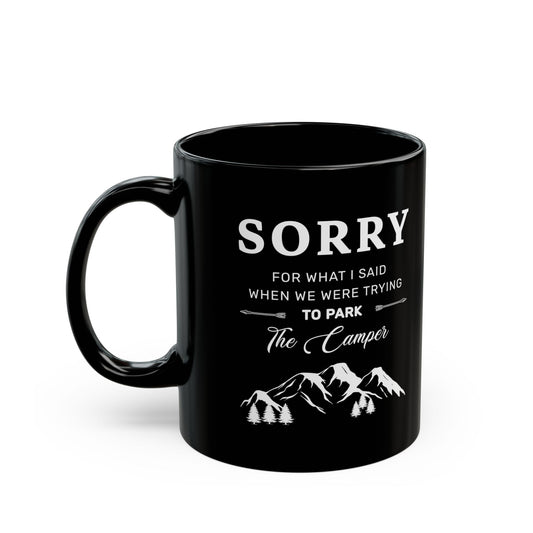 Sorry, I Wasn't Listening  Ceramic Mug, (11oz, 15oz)