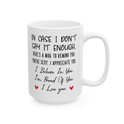 Encouragement Mug for Partner – I Believe in You, I’m Proud of You Appreciation Gift for Him or Her