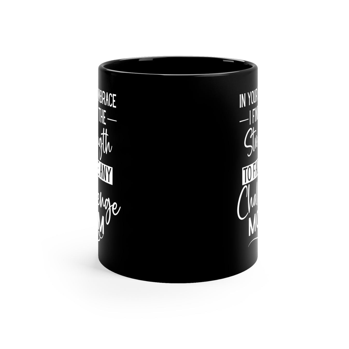 In your embrace 11oz Black Mug