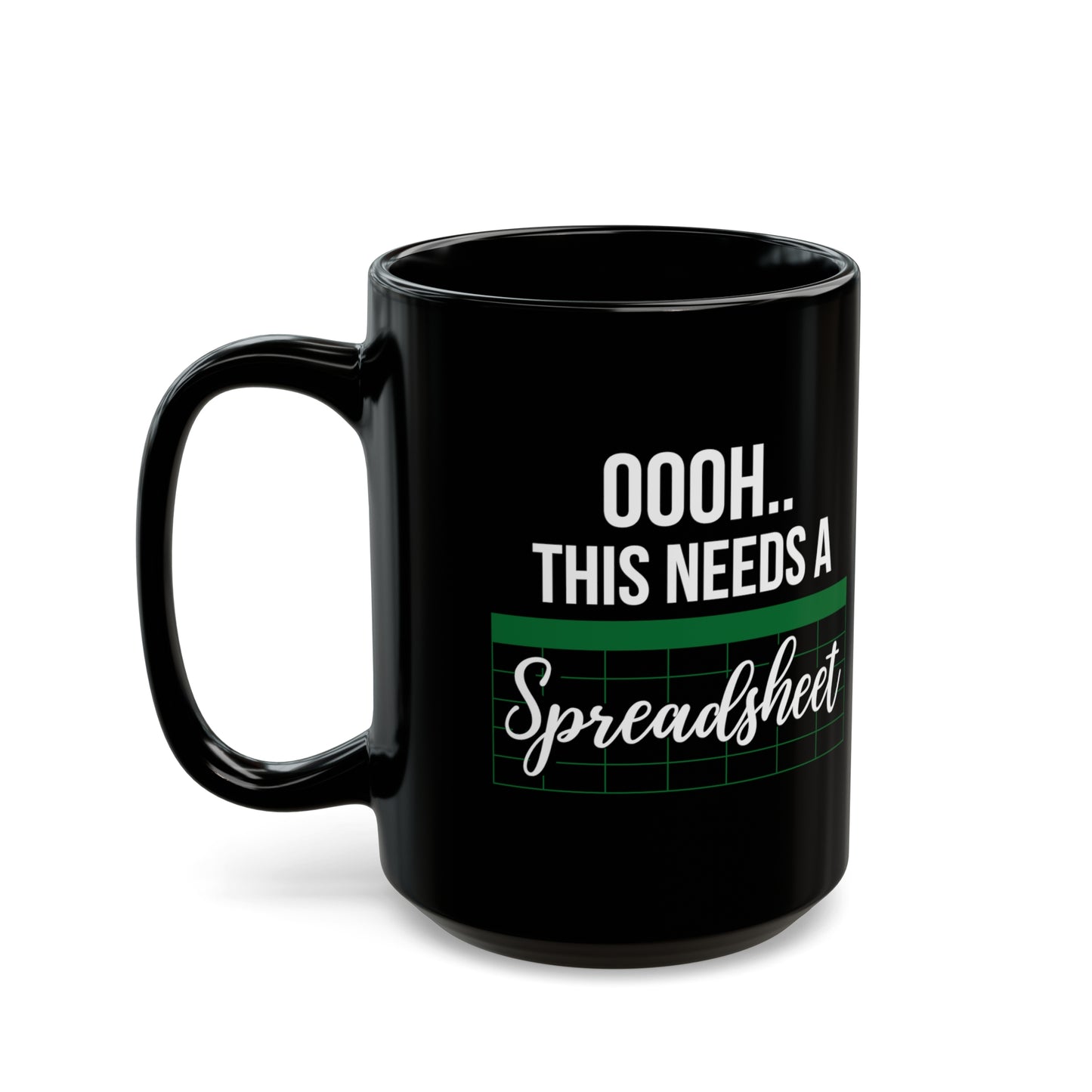 Oooh… This Needs a Spreadsheet – Funny Black Accountant Coffee Mug