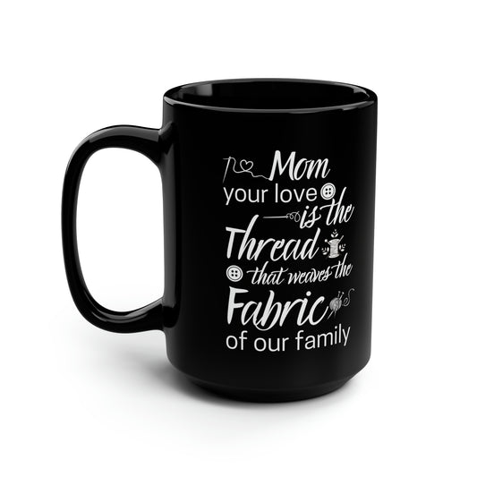 Mother’s Day Gift – Black Coffee Mug for Sewing & Crafting Moms