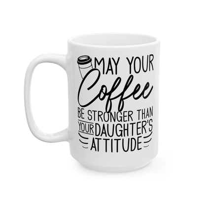 I_m a Writer Anything you say or do May be Used in a Story White Mug, (11oz, 15oz)