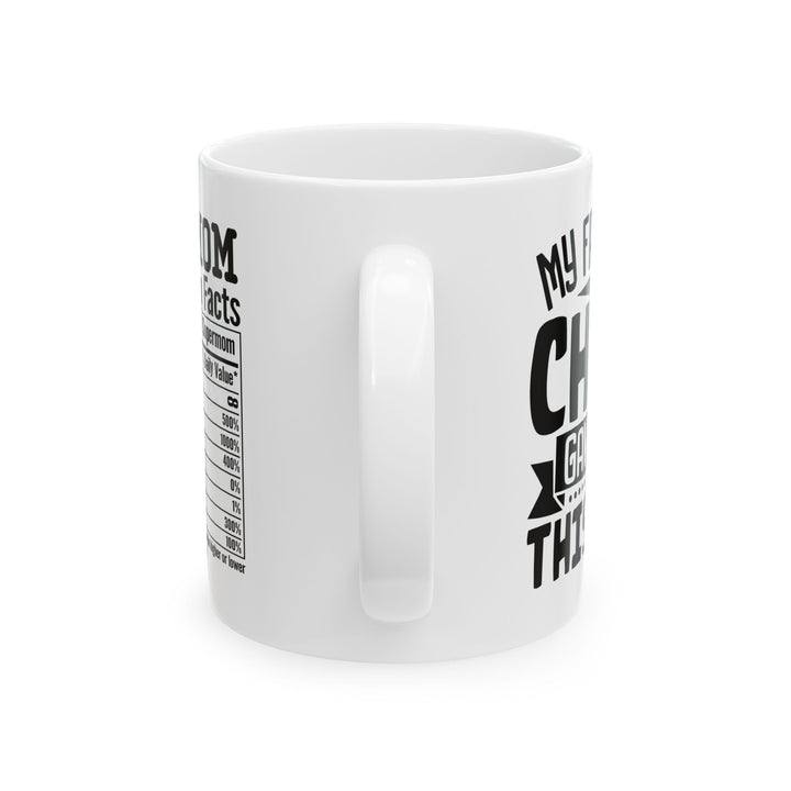My favourite child  Mug, (11oz, 15oz)
