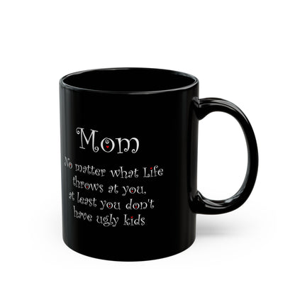 Funny Mom Mug Gift from Daughter or Son – Mother’s Day Coffee Mug