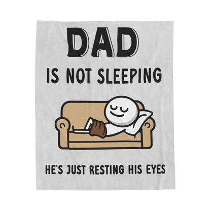 DAD IS NOT SLEEPING HE'S JUST RESTING HIS EYES