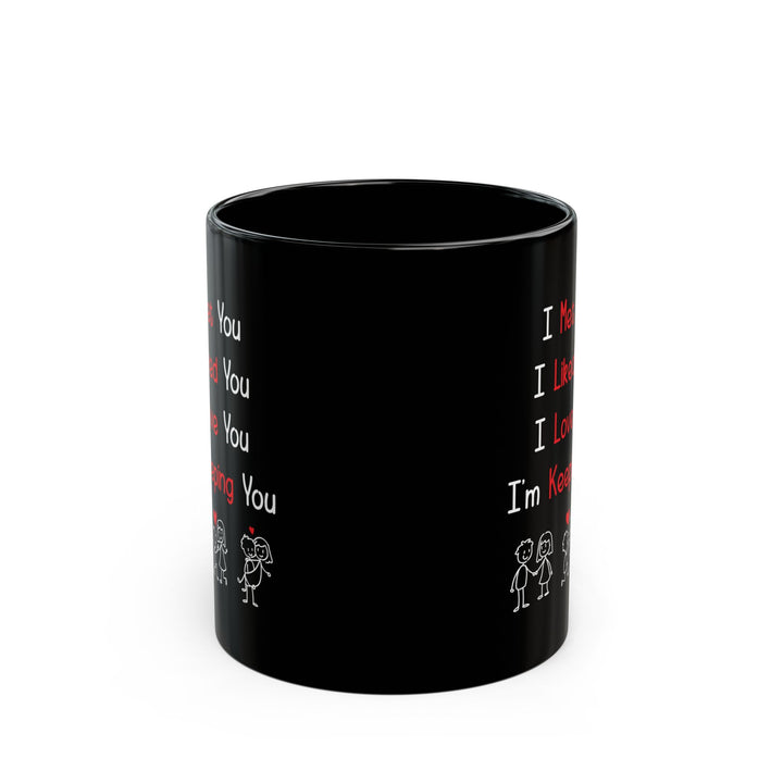 I Met You I Liked You I Love You Mug – Cute Stick Figures – Romantic Black Mug for Him or Her