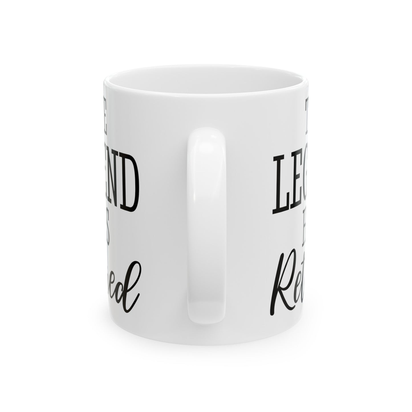 The Legend Has Retired White Mug – Ideal Gift for Retirees