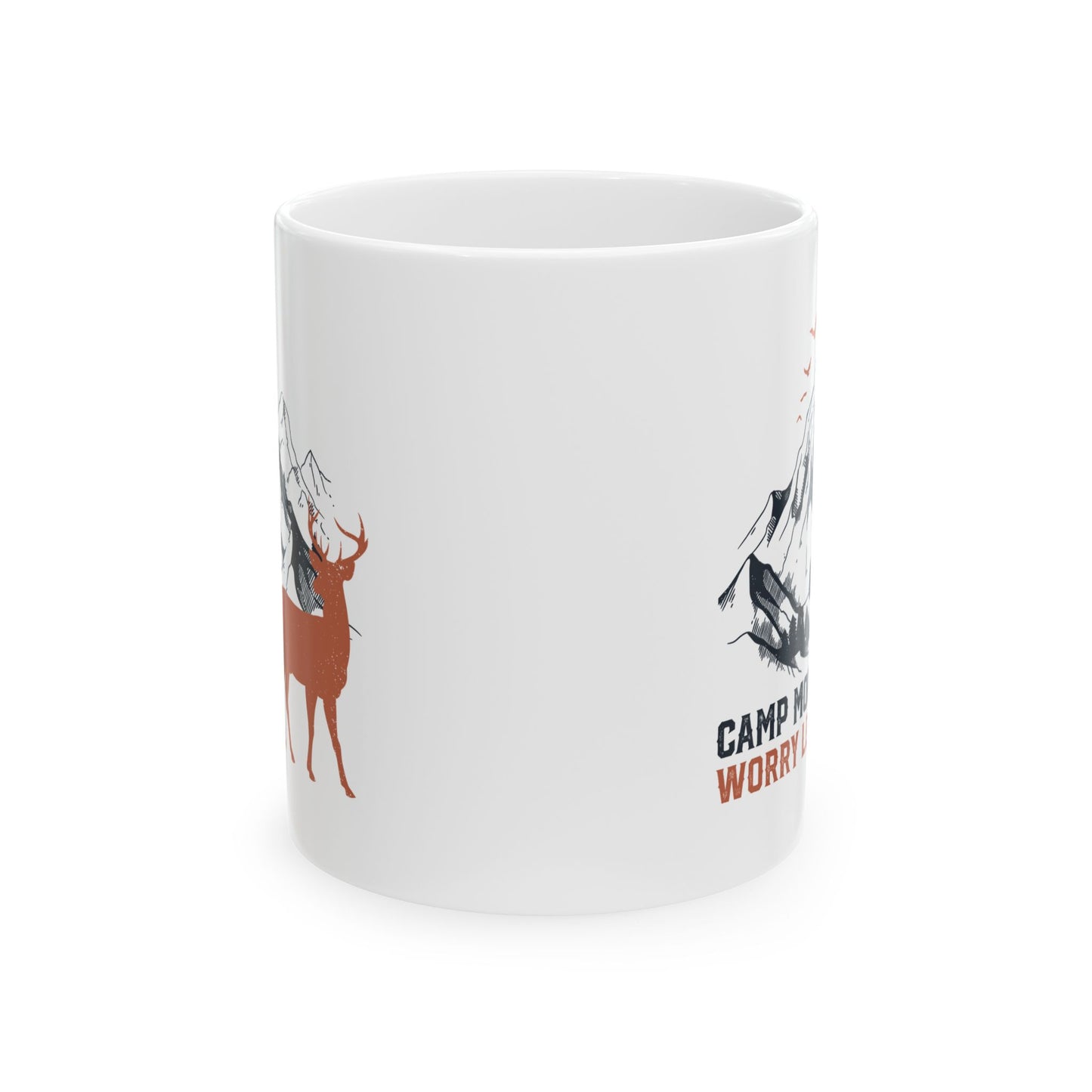 Camp More, Worry Less  Ceramic Mug, (11oz, 15oz)