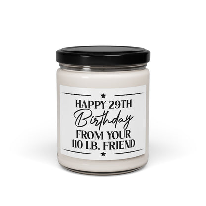 Happy-29th-Birthdy-From-Your-110-LB.-Friend Candle
