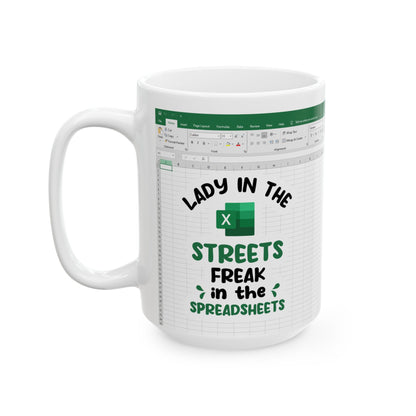Lady in the Streets Ceramic Mug, (11oz, 15oz)