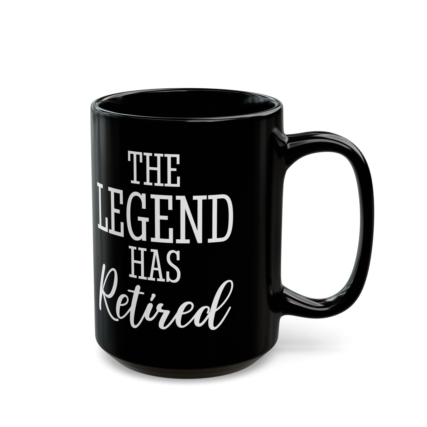 The Legend Has Retired Black Mug – Perfect Retirement Gift