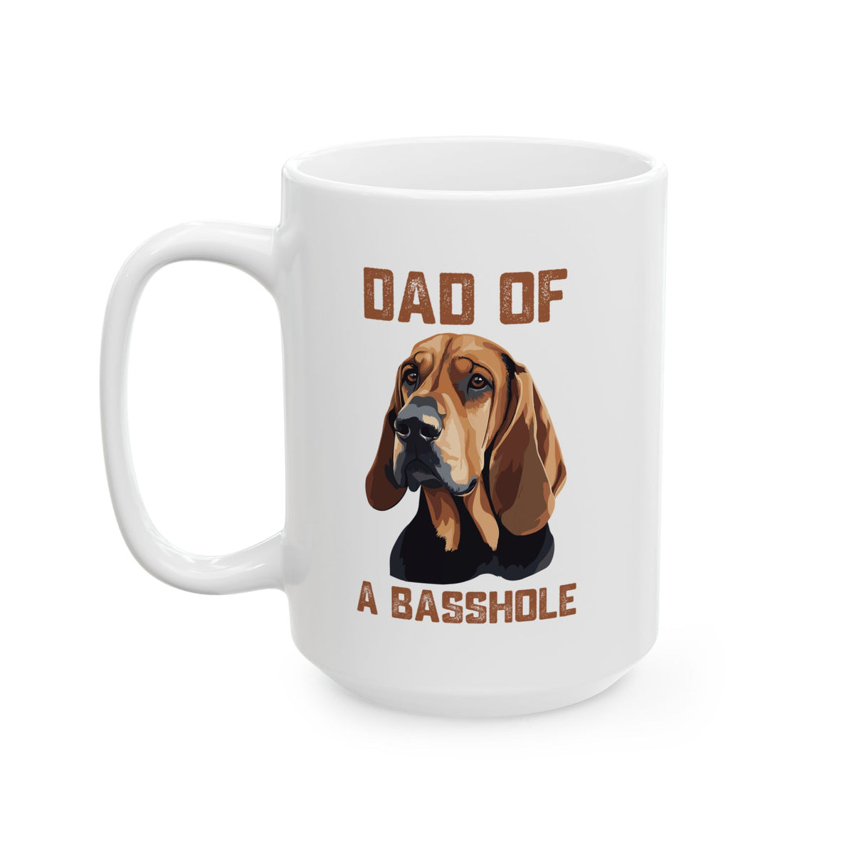 Dad of a Basshole Mug – Funny Basset Hound Dog Dad Gift