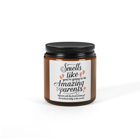 Smells Like You’re Going to Be Amazing Parents Scented Soy Candle (Multi-Size, Amber Jar)