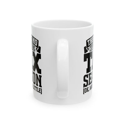 Funny Tax Season Mug – No Crying During Tax Season CPA Gift