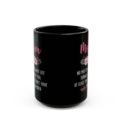 Mom Floral Mug – Black Ceramic with Funny Message