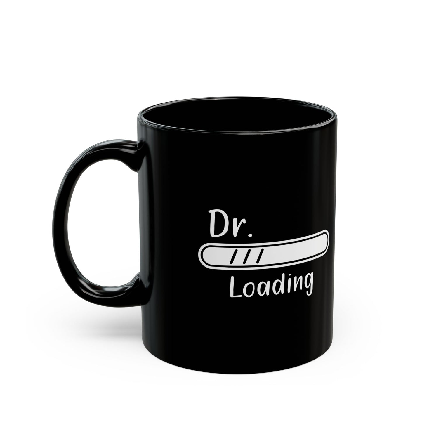 Dr. Loading Mug – Black Mug for Medical Students, Future Doctors Gift Idea for White Coat Ceremony