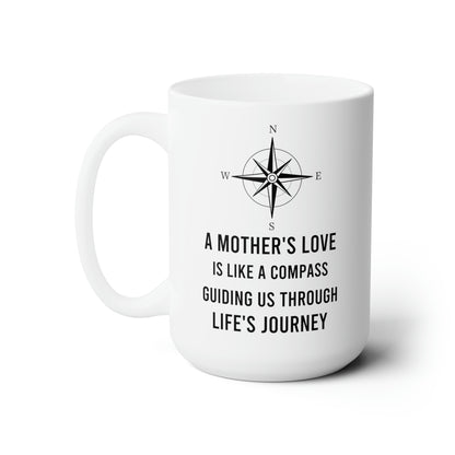 Mom Compass Mug - A Mother’s Love Guides the Way