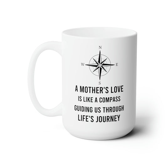 Mom Compass Mug - A Mother’s Love Guides the Way