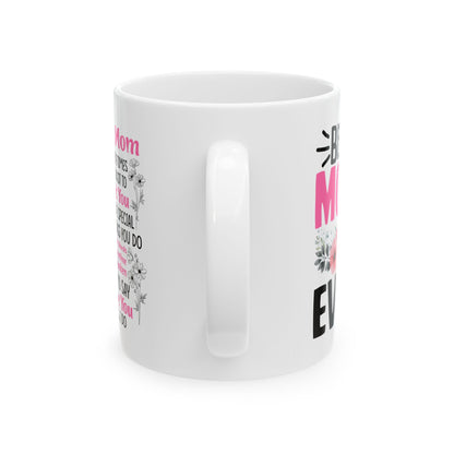 Dear mug  Mug, (11oz, 15oz)