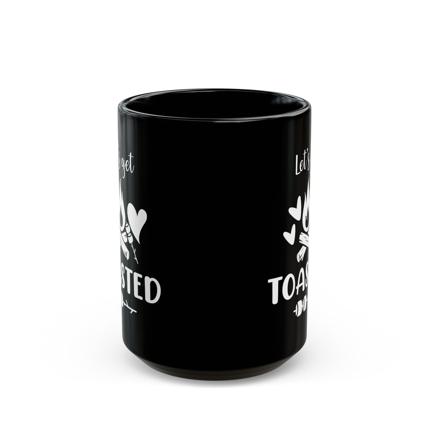Let’s Get Toasted Ceramic Mug, (11oz, 15oz)
