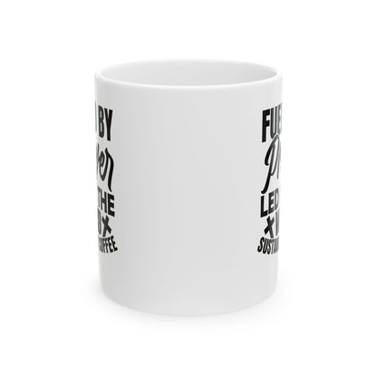 Fueled by Prayer, Led by the Word, Sustained by Coffee White Mug, (11oz, 15oz)