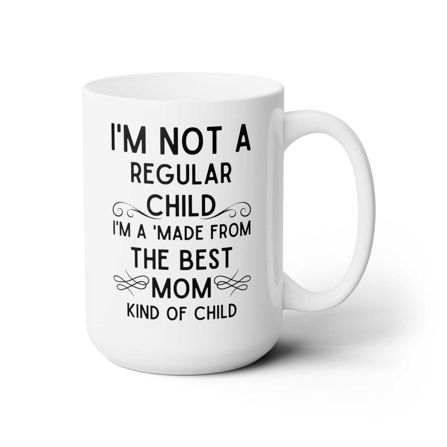 I'm not a reguler 15oz white Mug