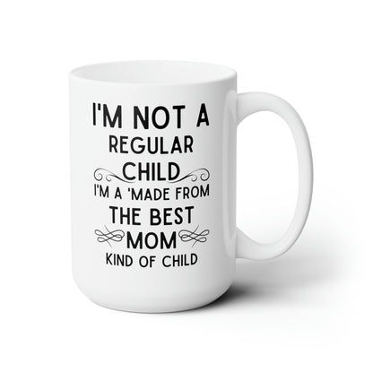 Funny Mom Coffee Mug - Made from the Best Mom Unique Gift for Mom