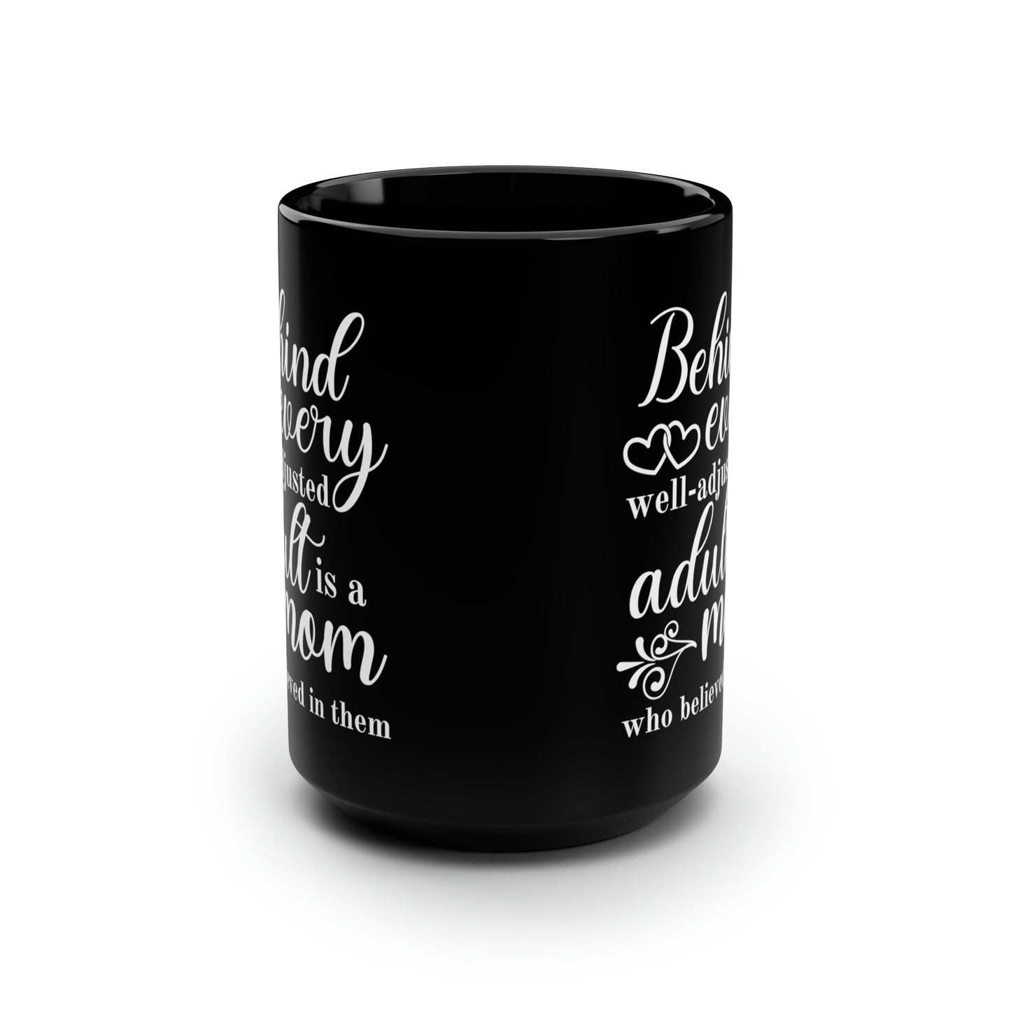 Behind every 15oz Black Mug