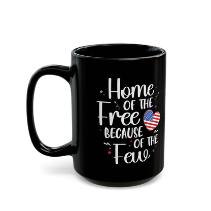 Home of the Free Because of the Few Mug – Patriotic USA Heart Coffee Cup