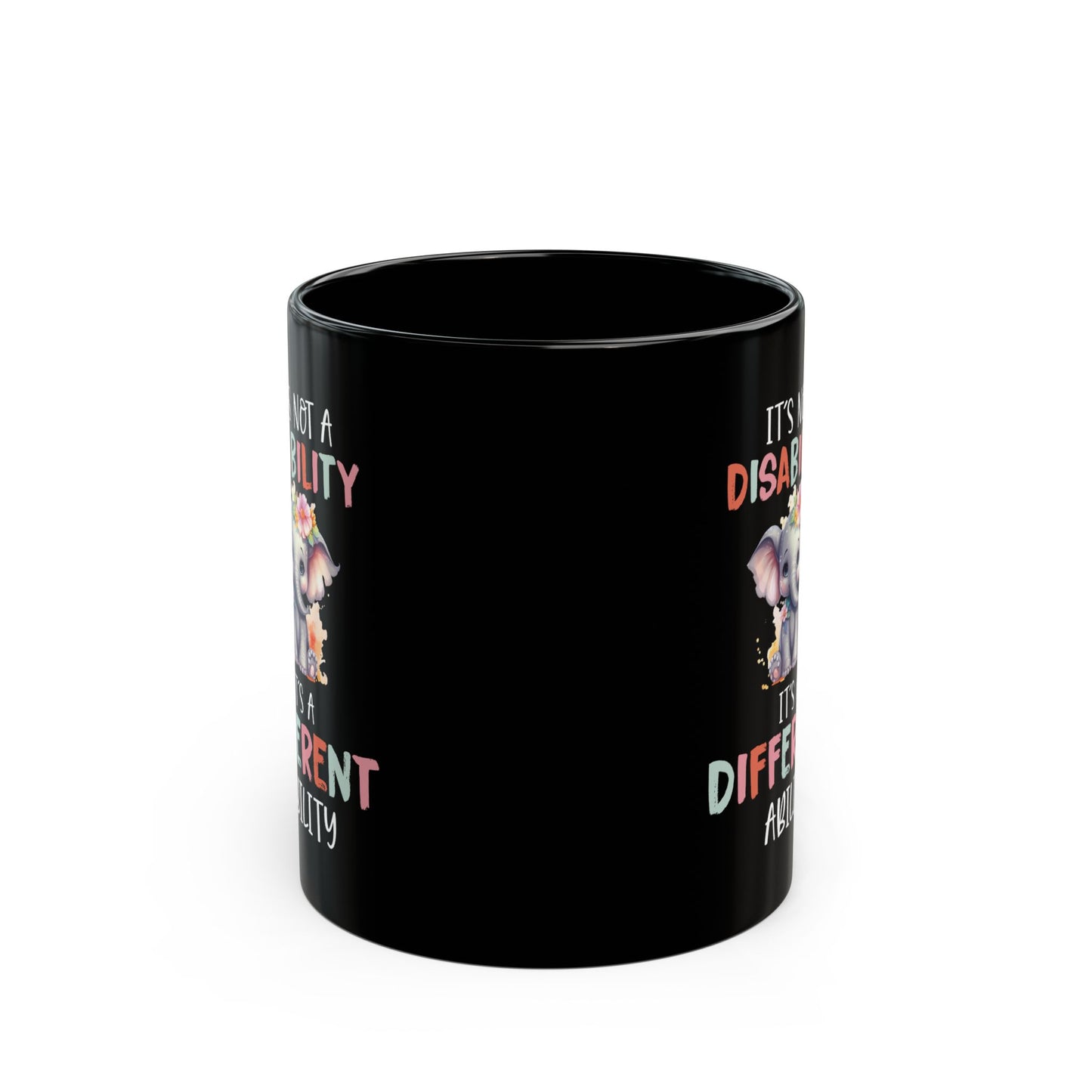 Cute Black Mug with Disability Support Message Motivational Coffee Cup for Advocates, Teachers, Moms