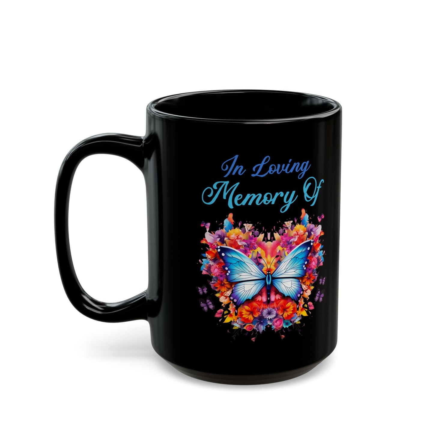 In Loving Memory Of Black Mug (11oz, 15oz)