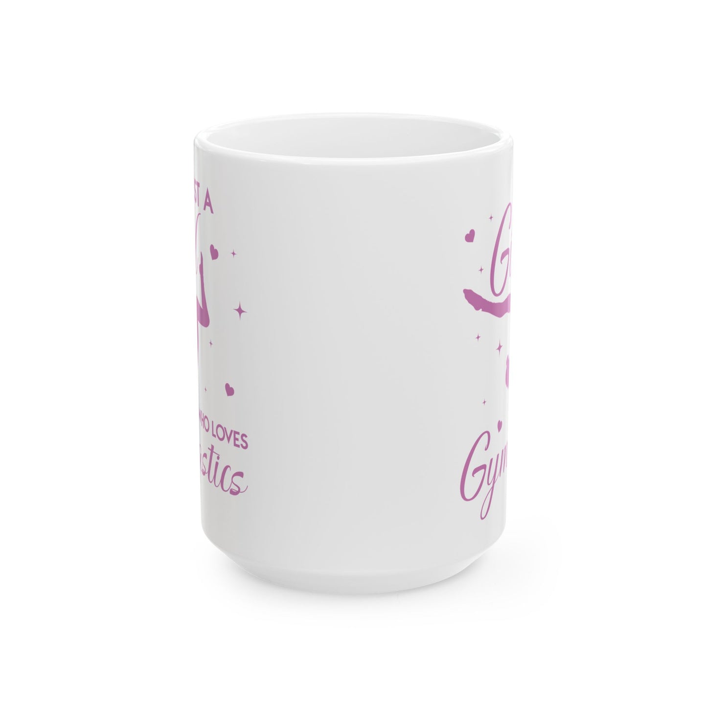 Just A Girl Who Loves Gymnastics White Mug, (11oz, 15oz)