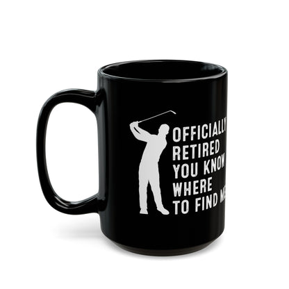 Officially Retired Golf Mug – Perfect Gift for Retirees