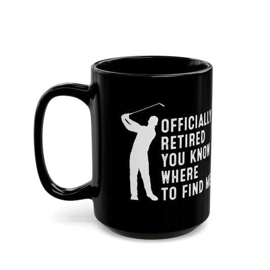 Officially Retired Golf Mug – Perfect Gift for Retirees