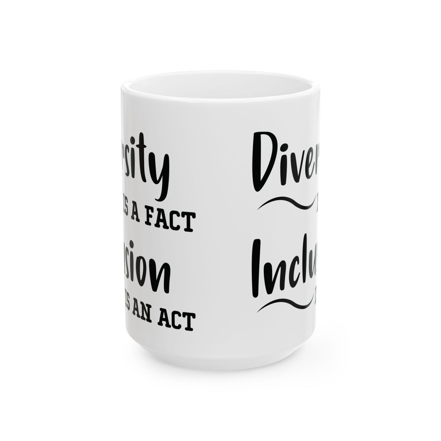 Driversity Is A Fact White Mug, (11oz, 15oz)