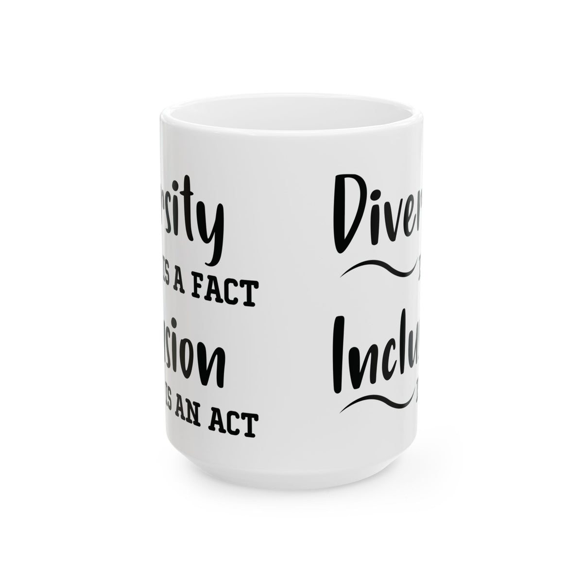 Driversity Is A Fact White Mug, (11oz, 15oz)