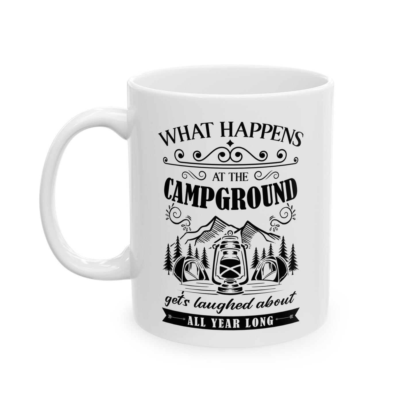 All Year Long Camping Ceramic Mug, (11oz, 15oz)