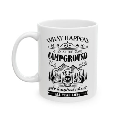 All Year Long Camping Ceramic Mug, (11oz, 15oz)