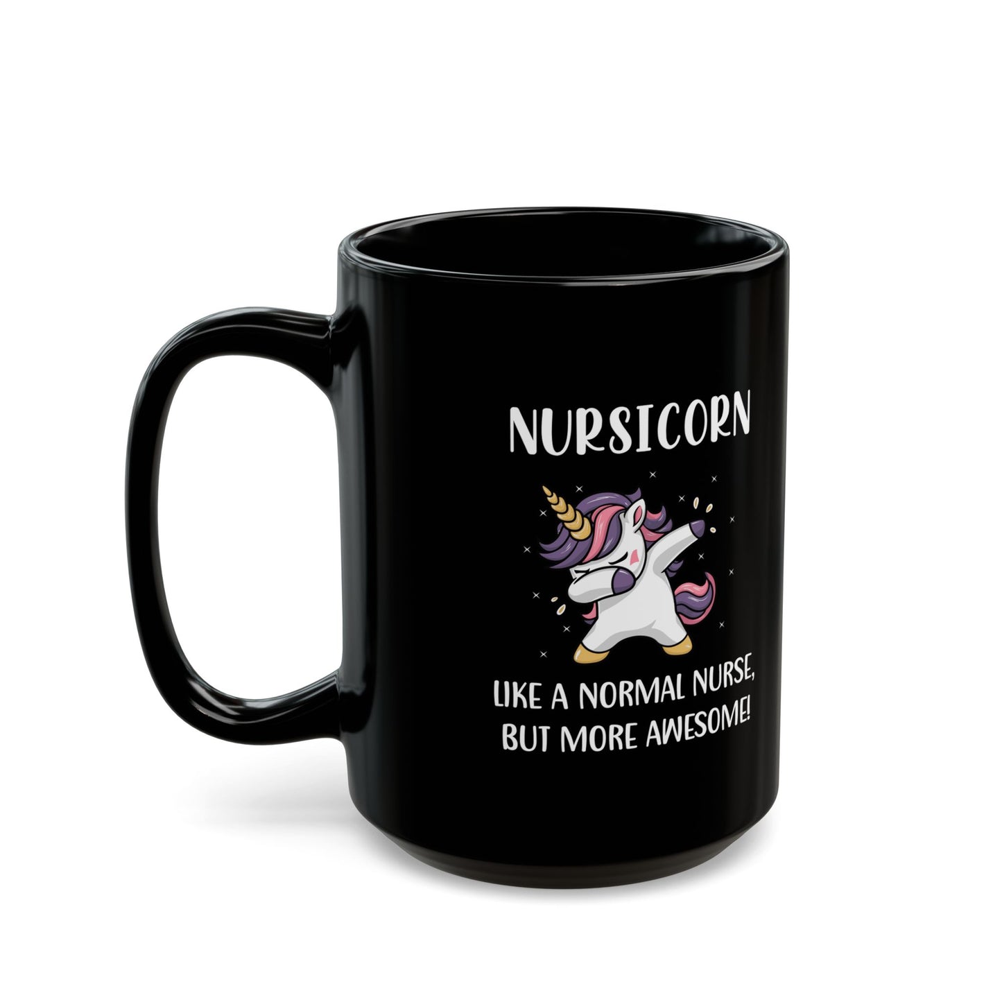 Funny Nurse Unicorn Mug – NURSICORN Black Coffee Cup