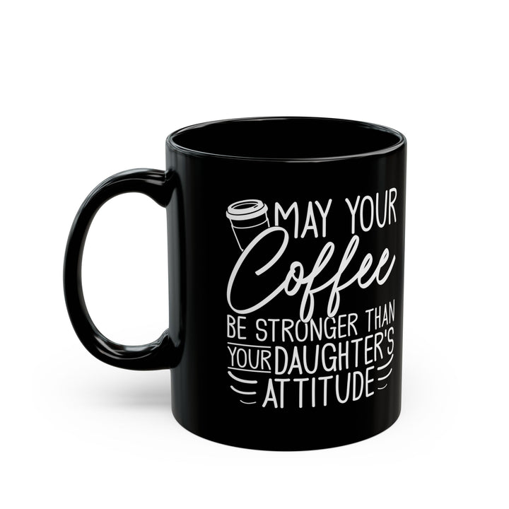 I_m a Writer Anything you say or do May be Used in a Story Black Mug (11oz, 15oz)