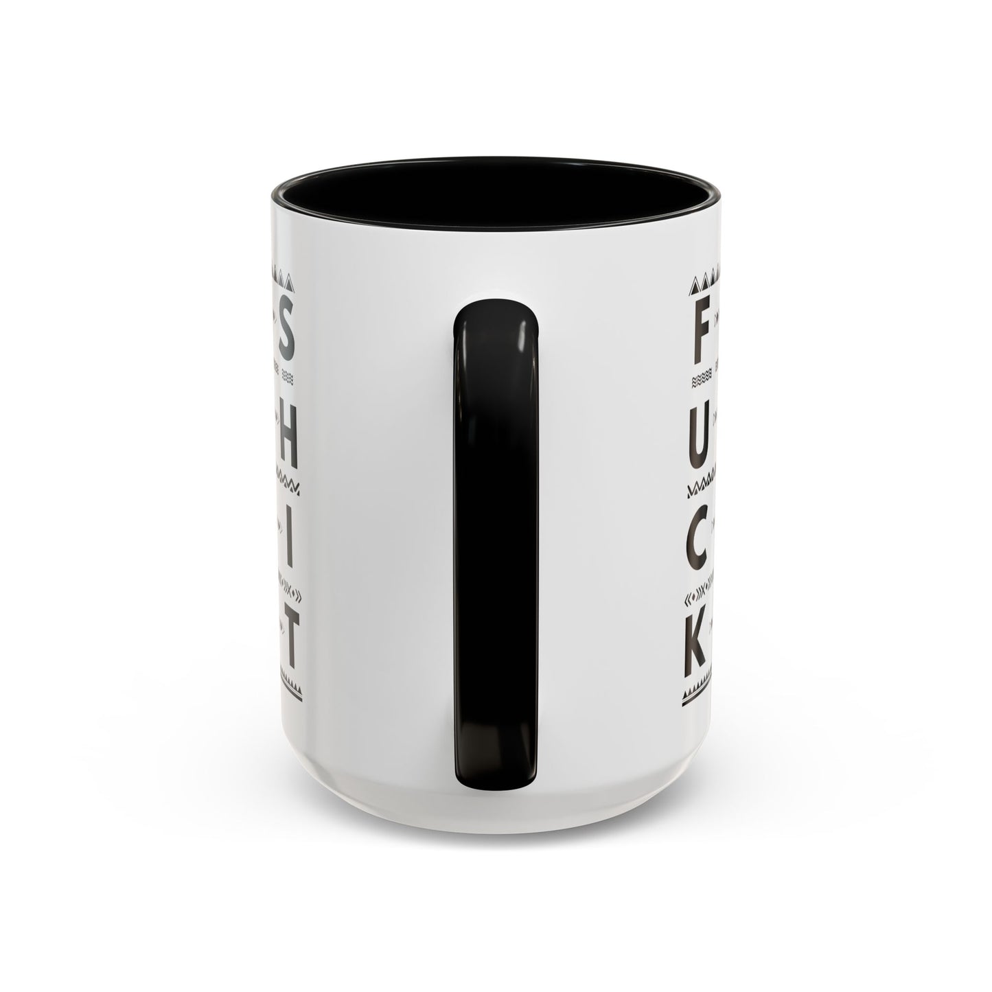 Hidden Message Coffee Mug Fuck This Shit 1 Accent Coffee Mug (11, 15oz)